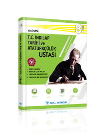8. Sınıf T.C. İnkılap Tarihi ve Atatürkçülük Ustası